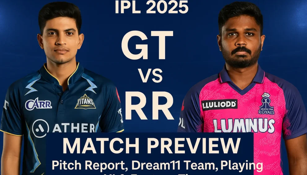 IPL 2025 GT vs RR Match Preview